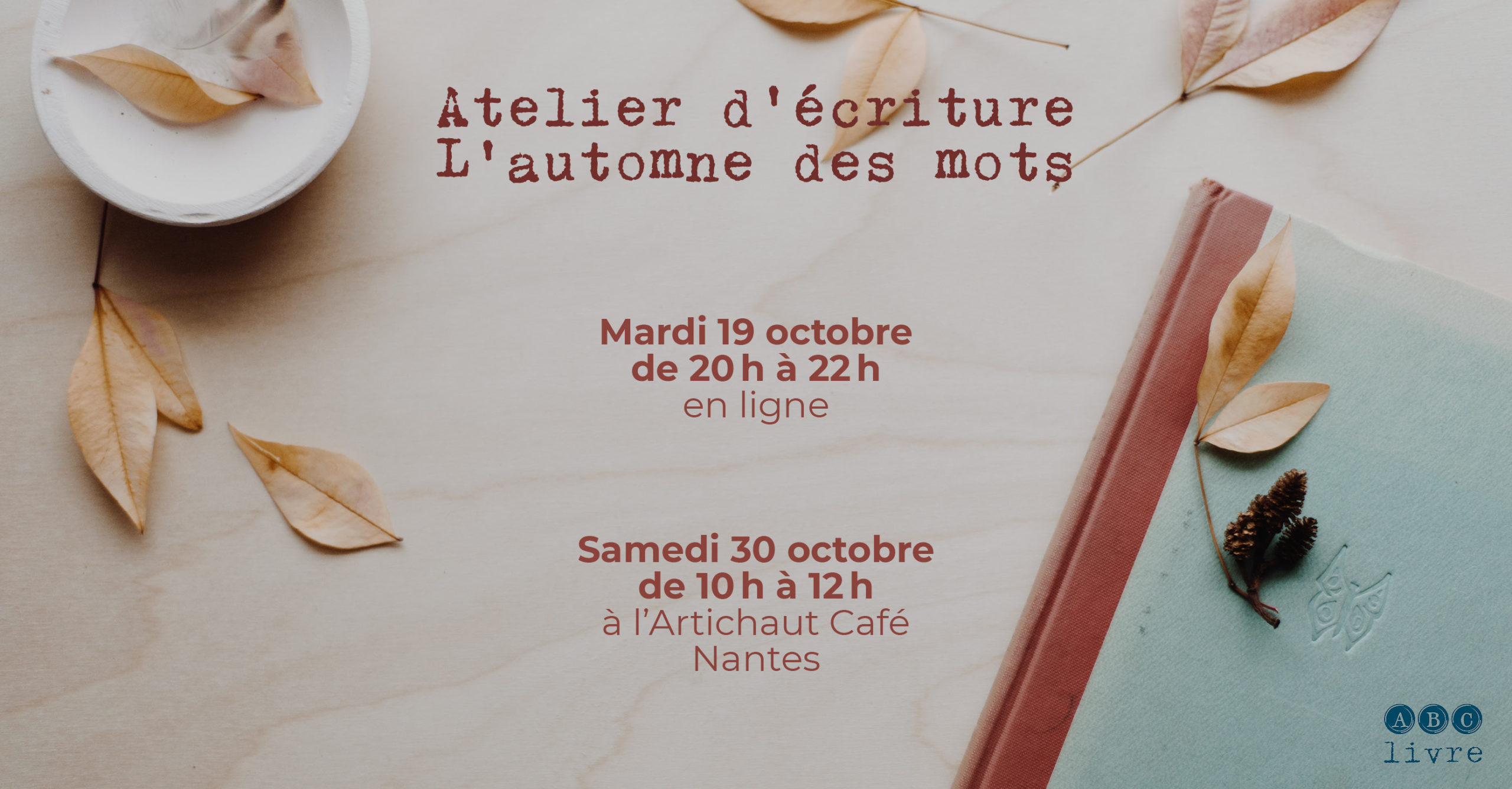atelier d'écriture à Nantes automne 2021